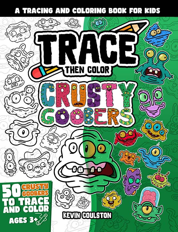 Cover of Trace Then Color: Crusty Goobers