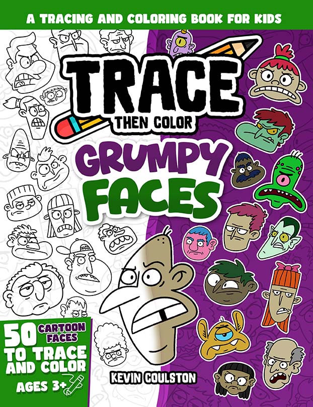 Cover of Trace Then Color: Grumpy Faces