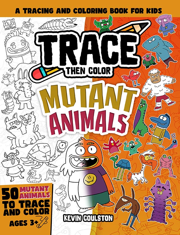 Cover of Trace Then Color: Mutant Animals