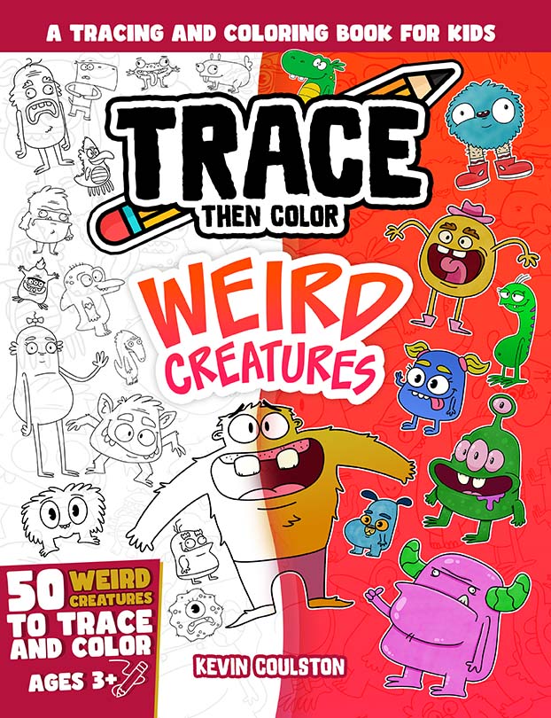 Cover of Trace Then Color: Weird Creatures